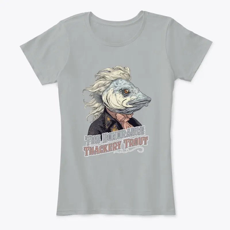 The Honorable Thackery Trout